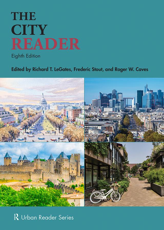 The City Reader by Frederic Stout, Richard T. LeGates, Roger W. Caves
