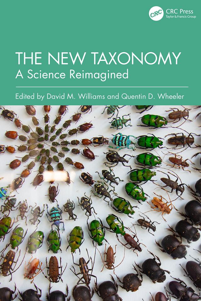 The New Taxonomy by David M. Williams, Quentin D. Wheeler