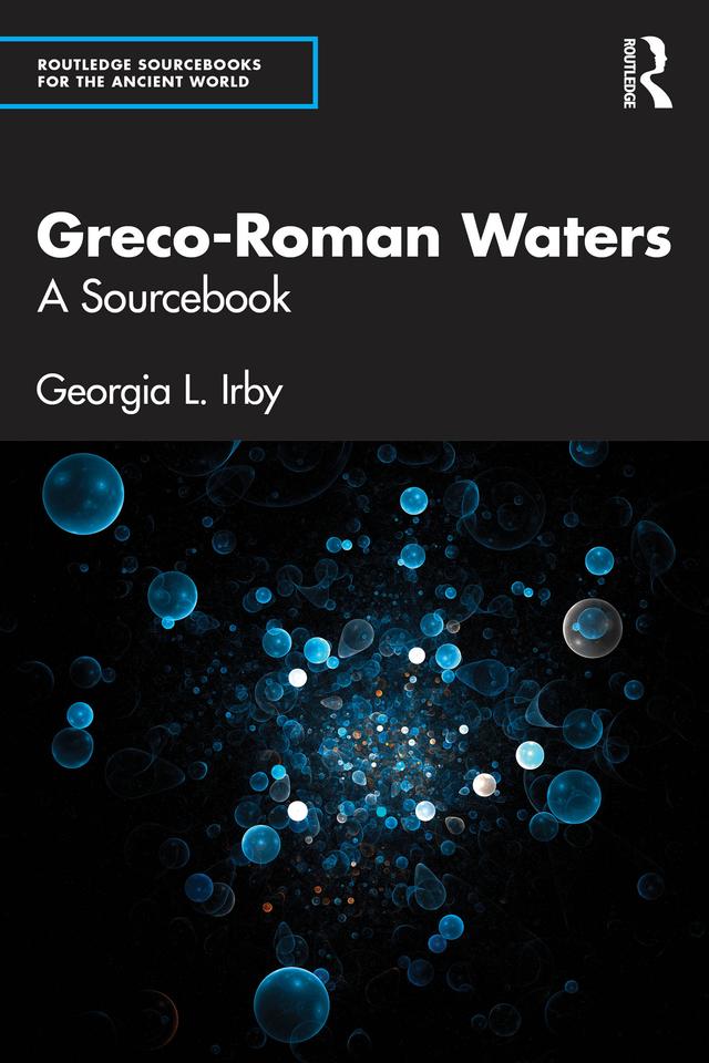 Greco-Roman Waters by Georgia L. Irby