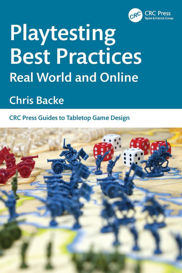 Playtesting Best Practices by Chris Backe