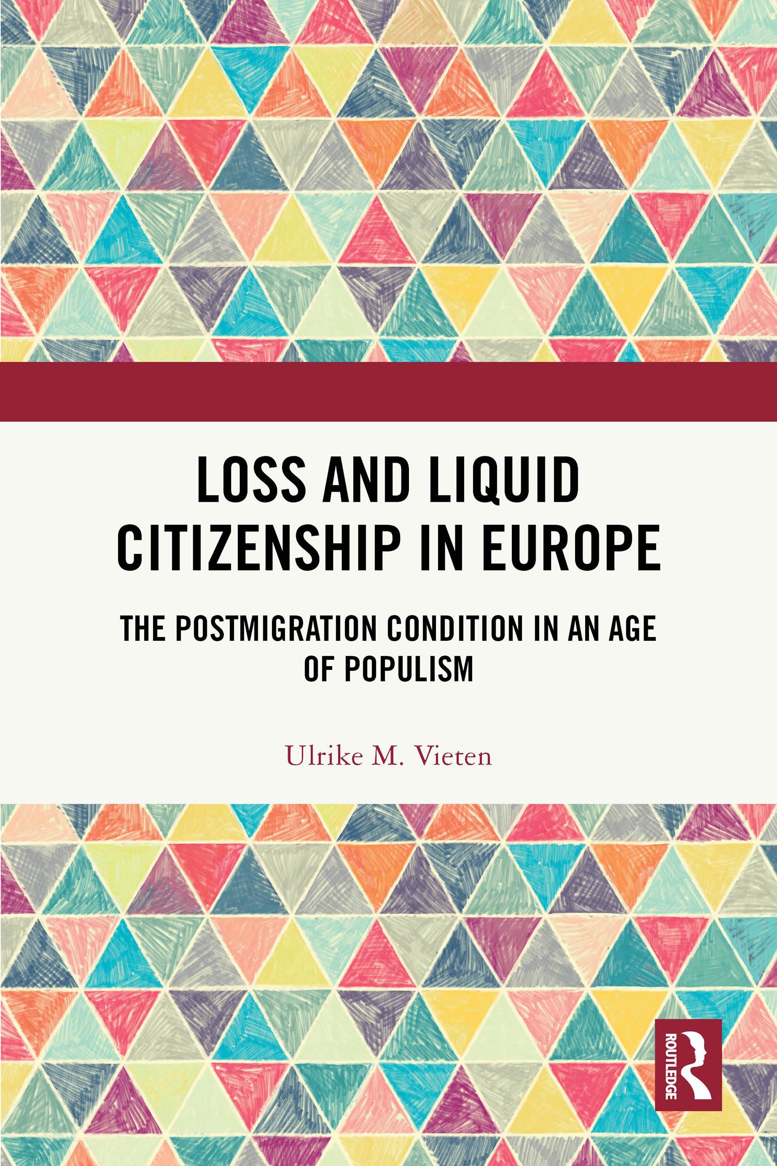 Loss and Liquid Citizenship in Europe