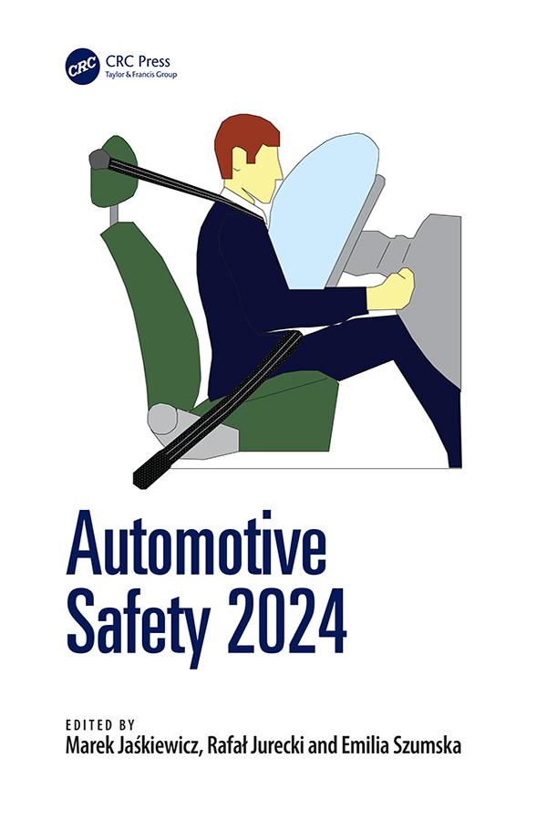 Automotive Safety 2024 by Emilia Szumska, Marek Jaśkiewicz, Rafał Jurecki