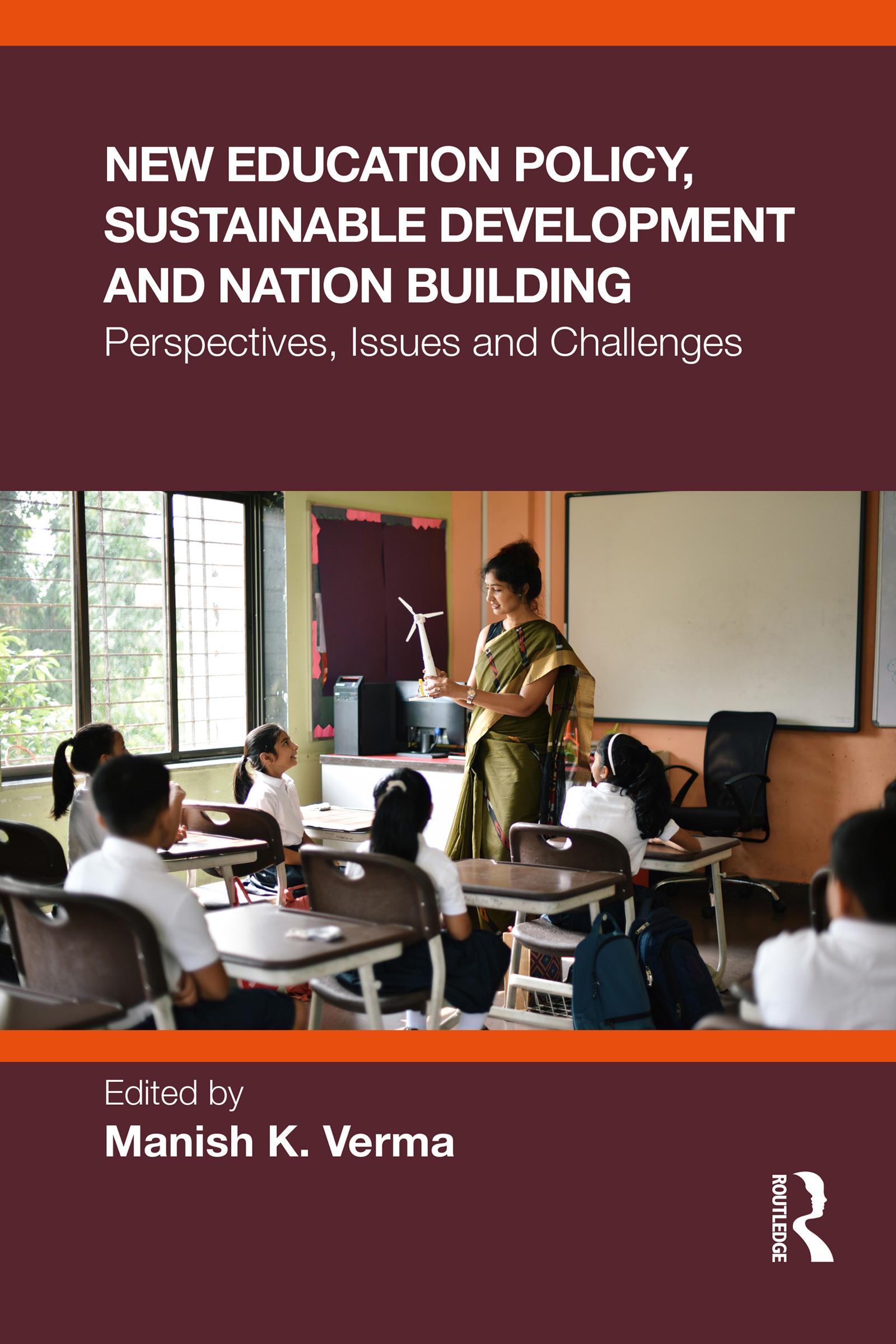 New Education Policy, Sustainable Development and Nation Building