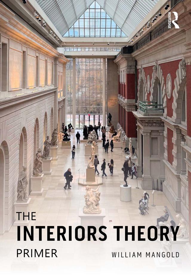 The Interiors Theory Primer by William Mangold