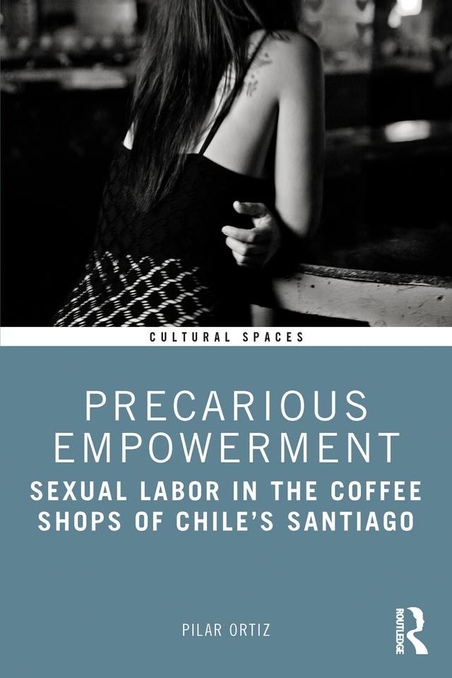 Precarious Empowerment by Pilar Ortiz