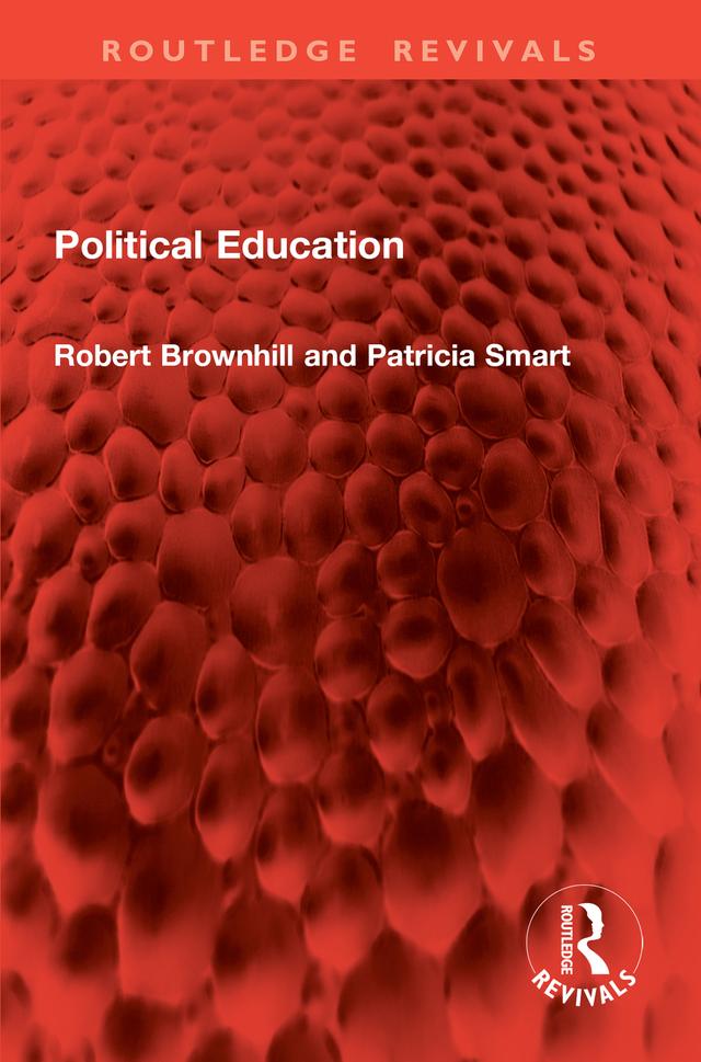 Political Education by Patricia Smart, Robert Brownhill