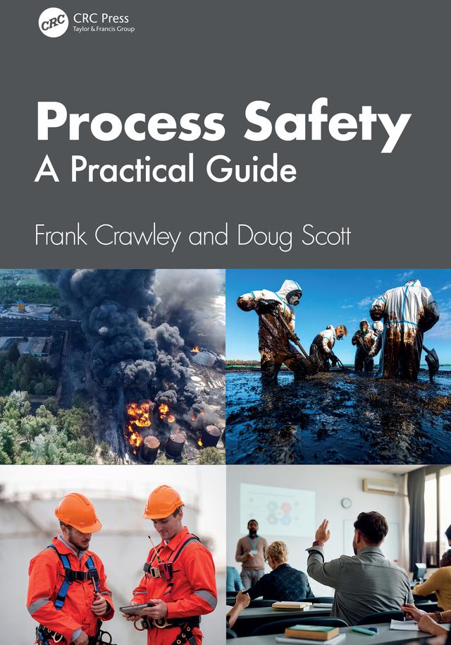 Process Safety by Doug Scott, Frank Crawley