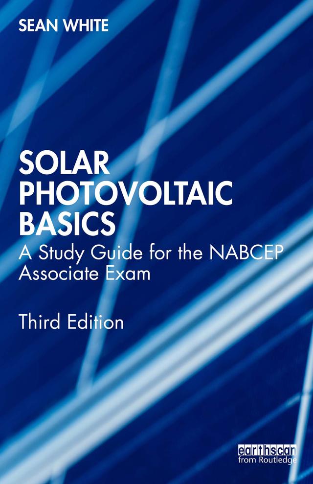 Solar Photovoltaic Basics by Sean White