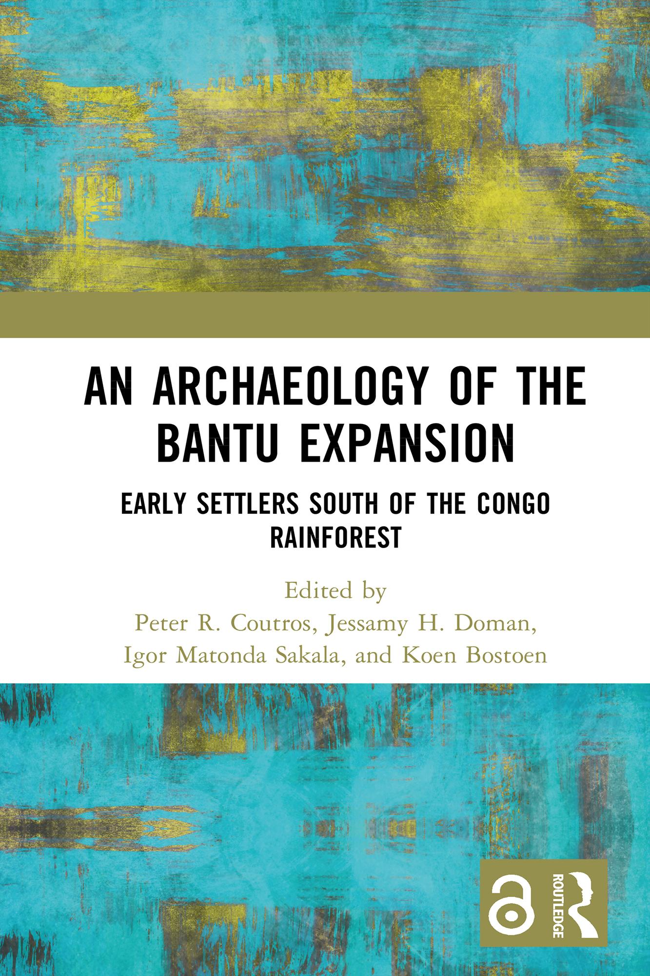 An Archaeology of the Bantu Expansion