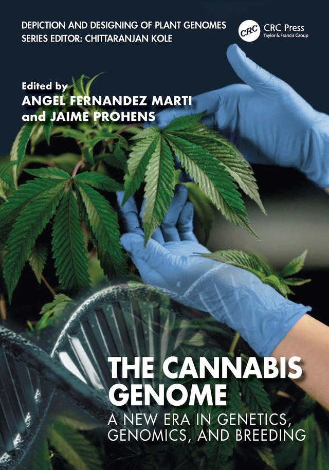 The Cannabis Genome by Angel Fernandez i Marti, Jaime Prohens