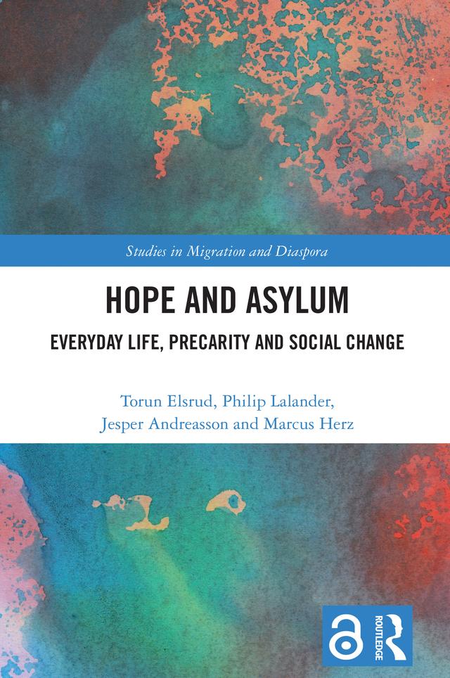 Hope and Asylum by Jesper Andreasson, Marcus Herz, Philip Lalander, Torun Elsrud