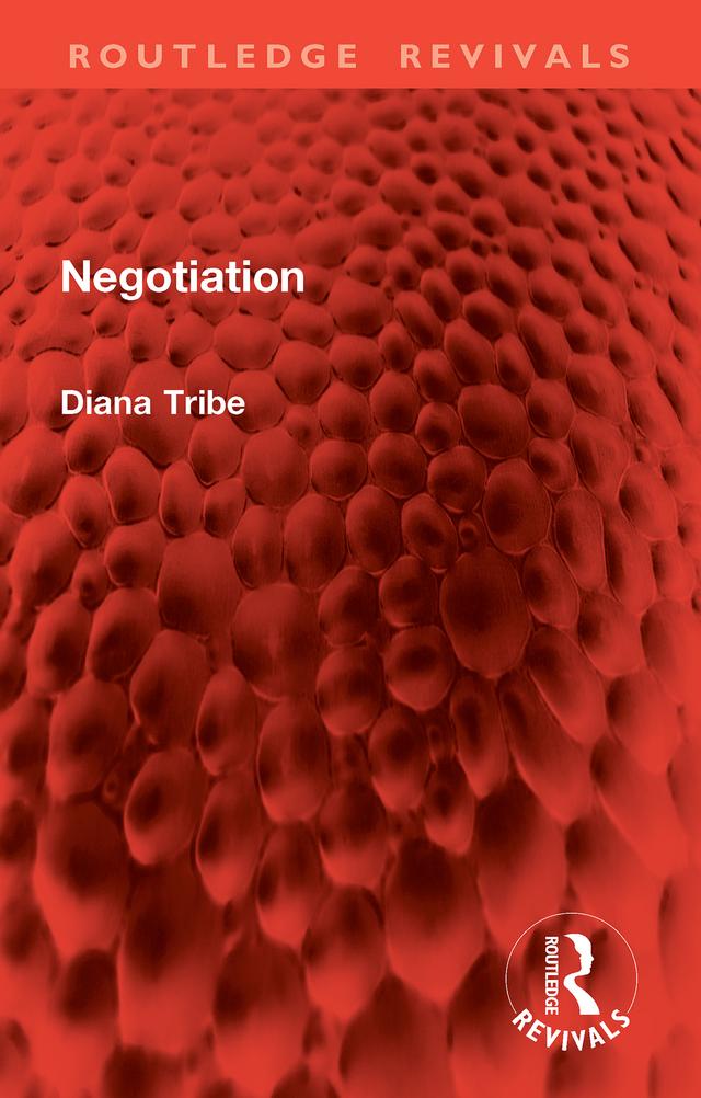 Negotiation by Diana Tribe