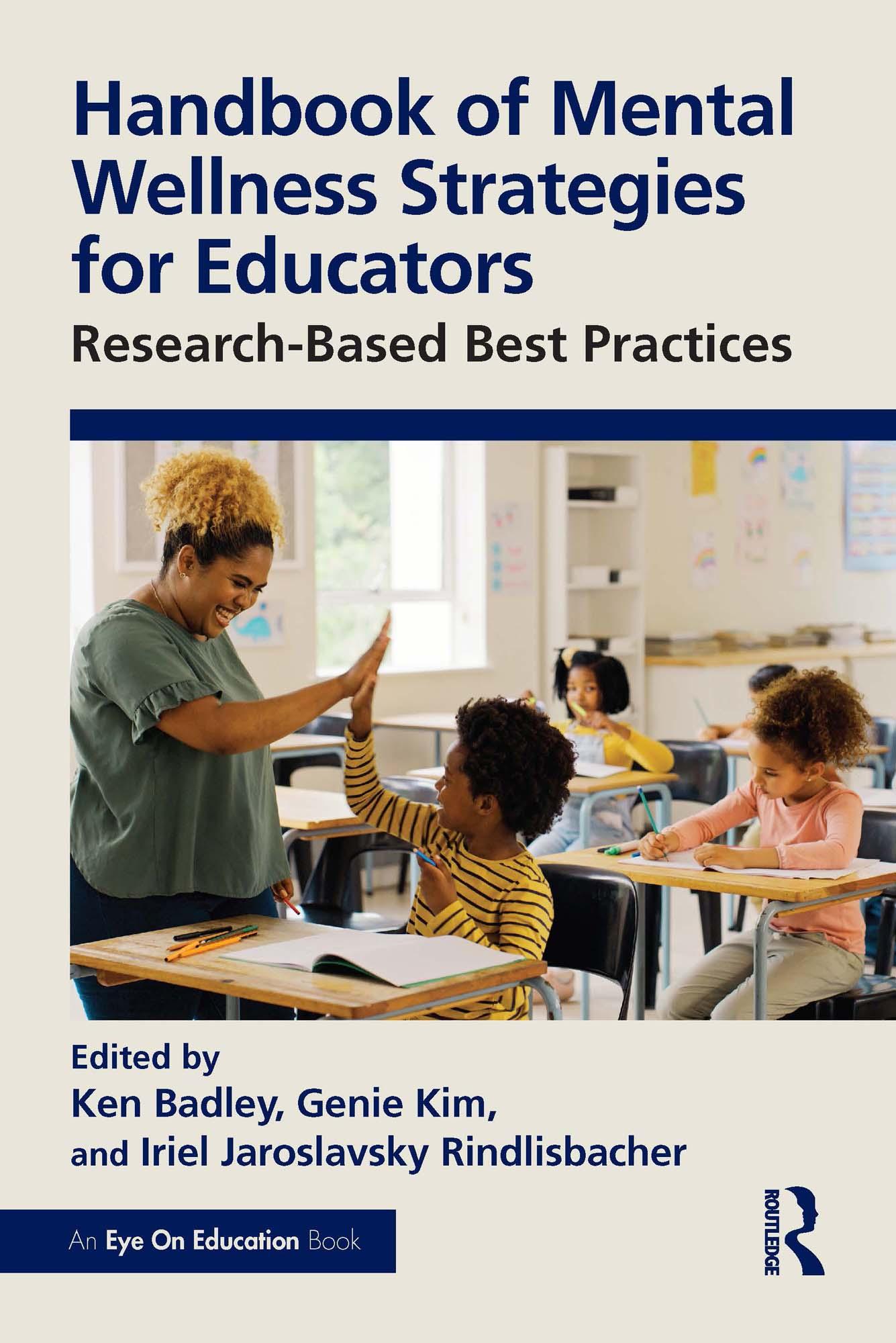 Handbook of Mental Wellness Strategies for Educators