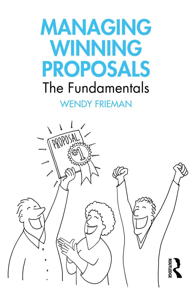 Managing Winning Proposals by Wendy Frieman