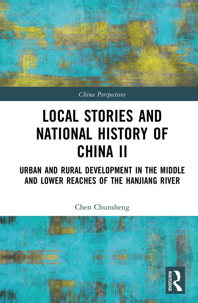 Local Stories and National History of China II by Chen Chunsheng