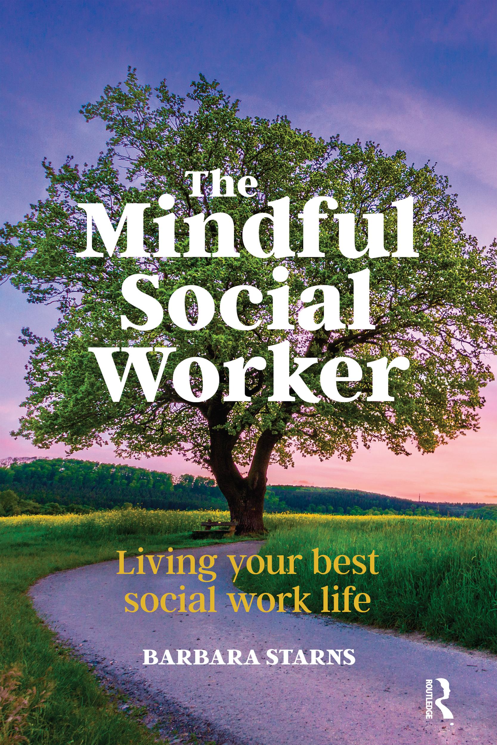 The Mindful Social Worker