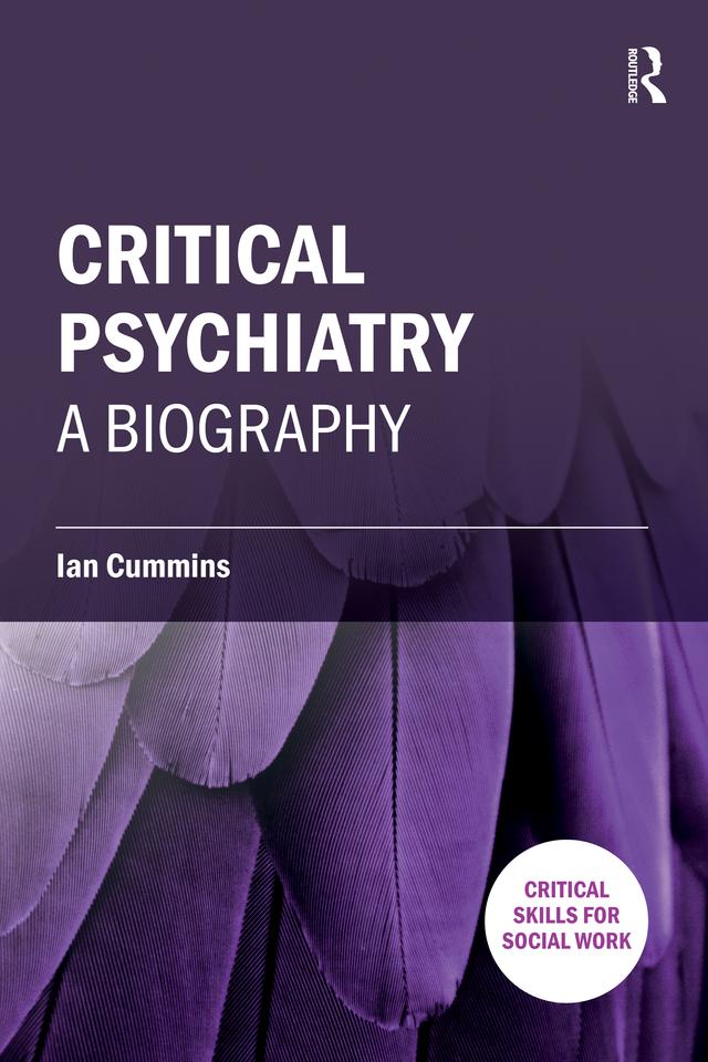 Critical Psychiatry by Ian Cummins