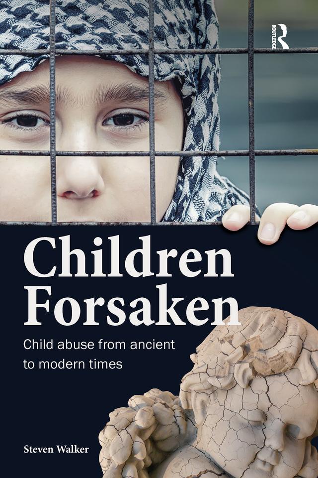 Children Forsaken by Steven Walker