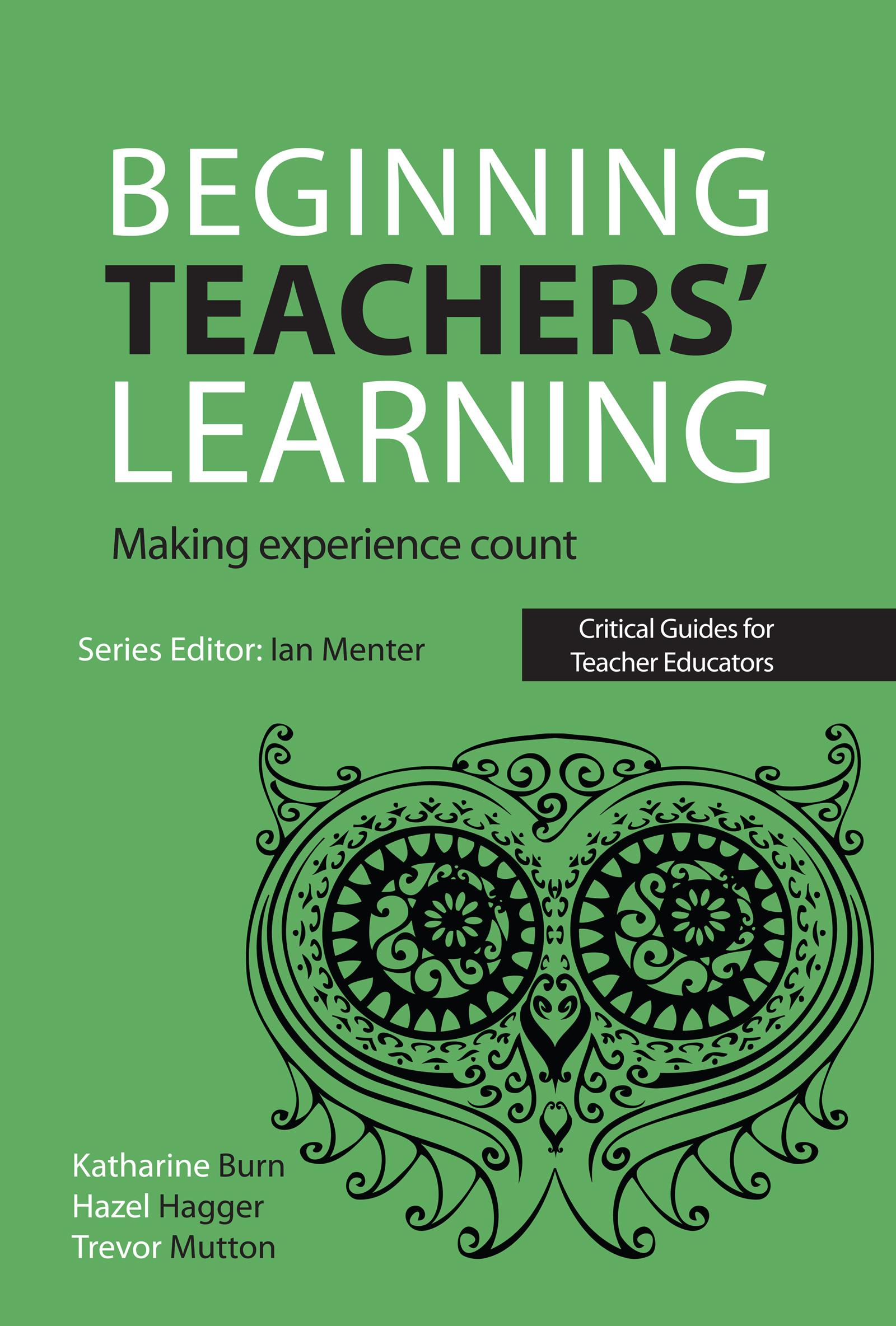 Beginning Teachers' Learning