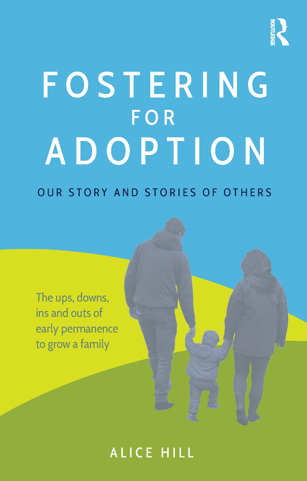 Fostering for Adoption