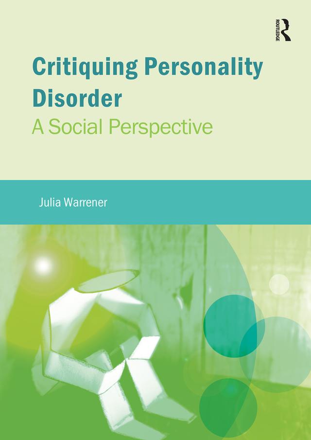 Critiquing Personality Disorder by Julia Warrener