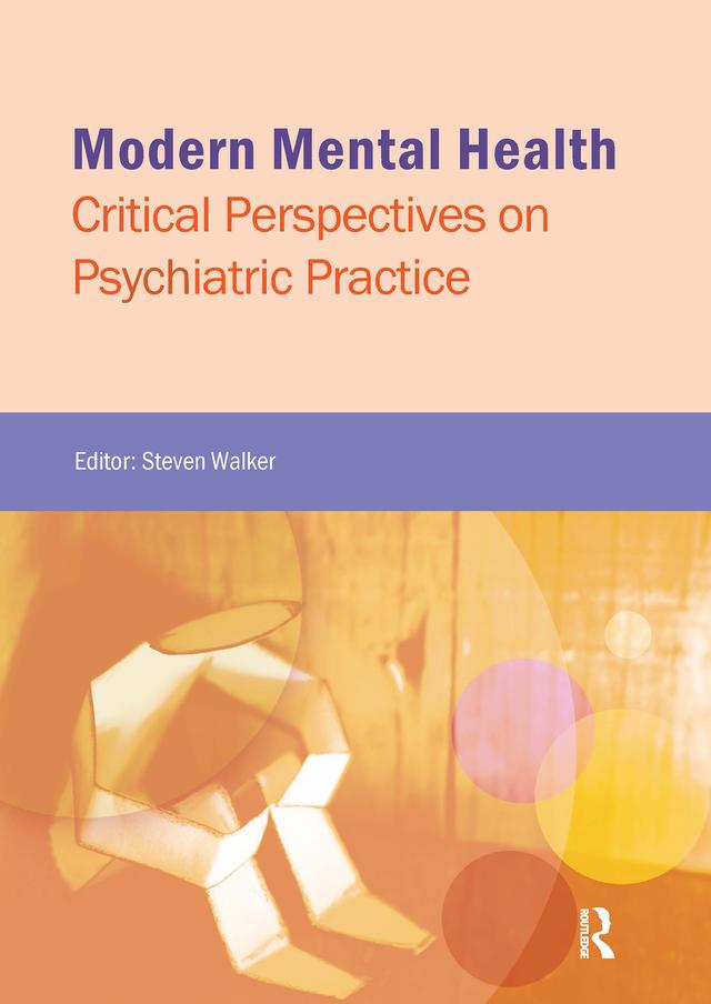 Modern Mental Health by Steven Walker