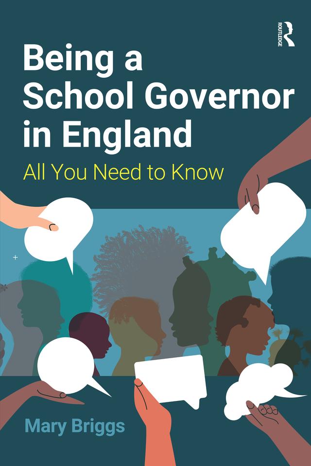 Being a School Governor in England by Mary Briggs