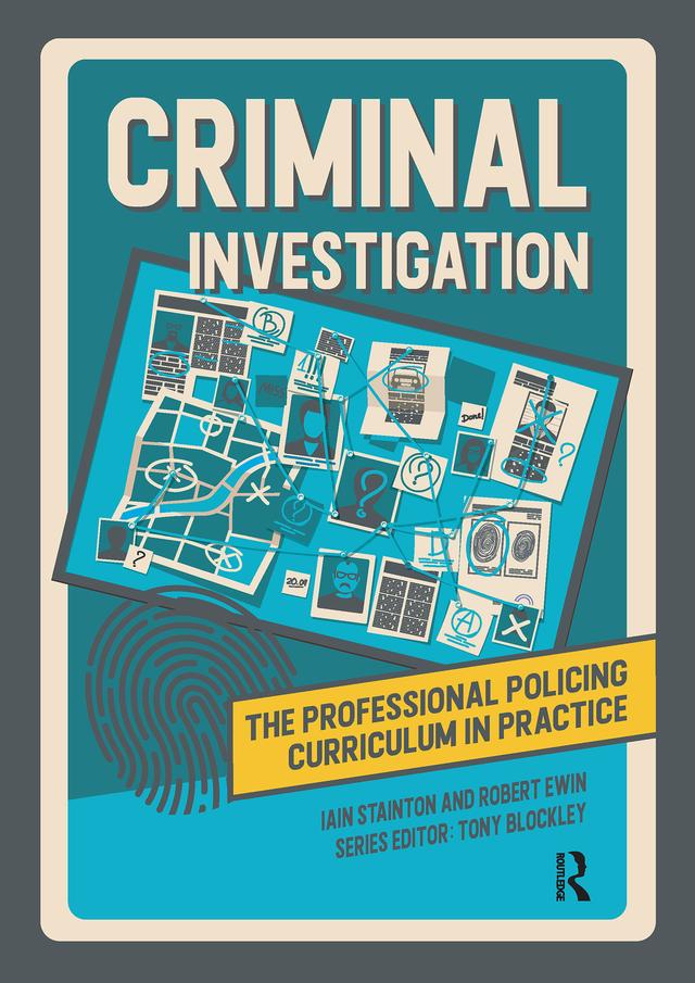 Criminal Investigation by Iain Stainton, Robert Ewin, Tony Blockley
