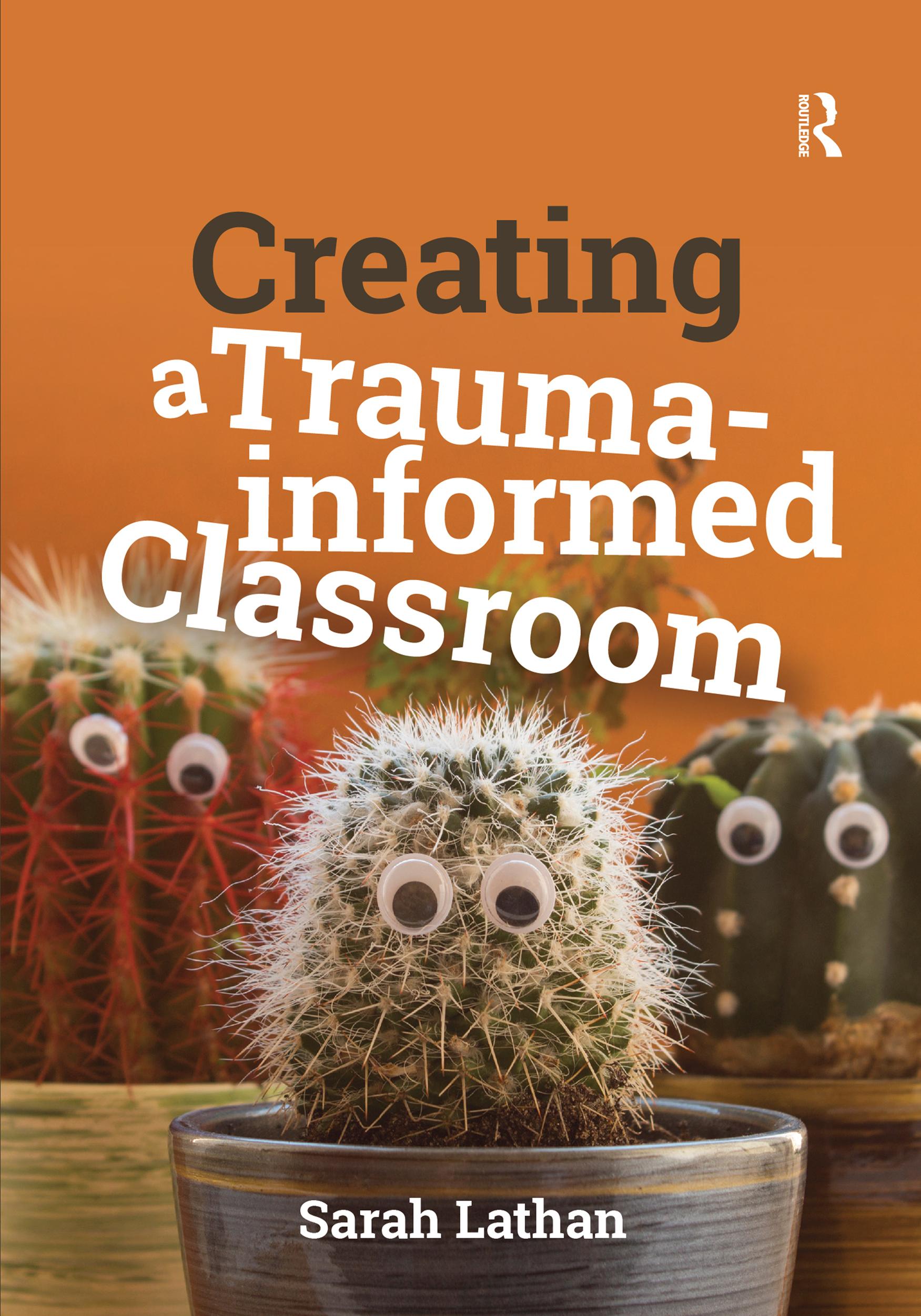 Creating a Trauma-informed Classroom