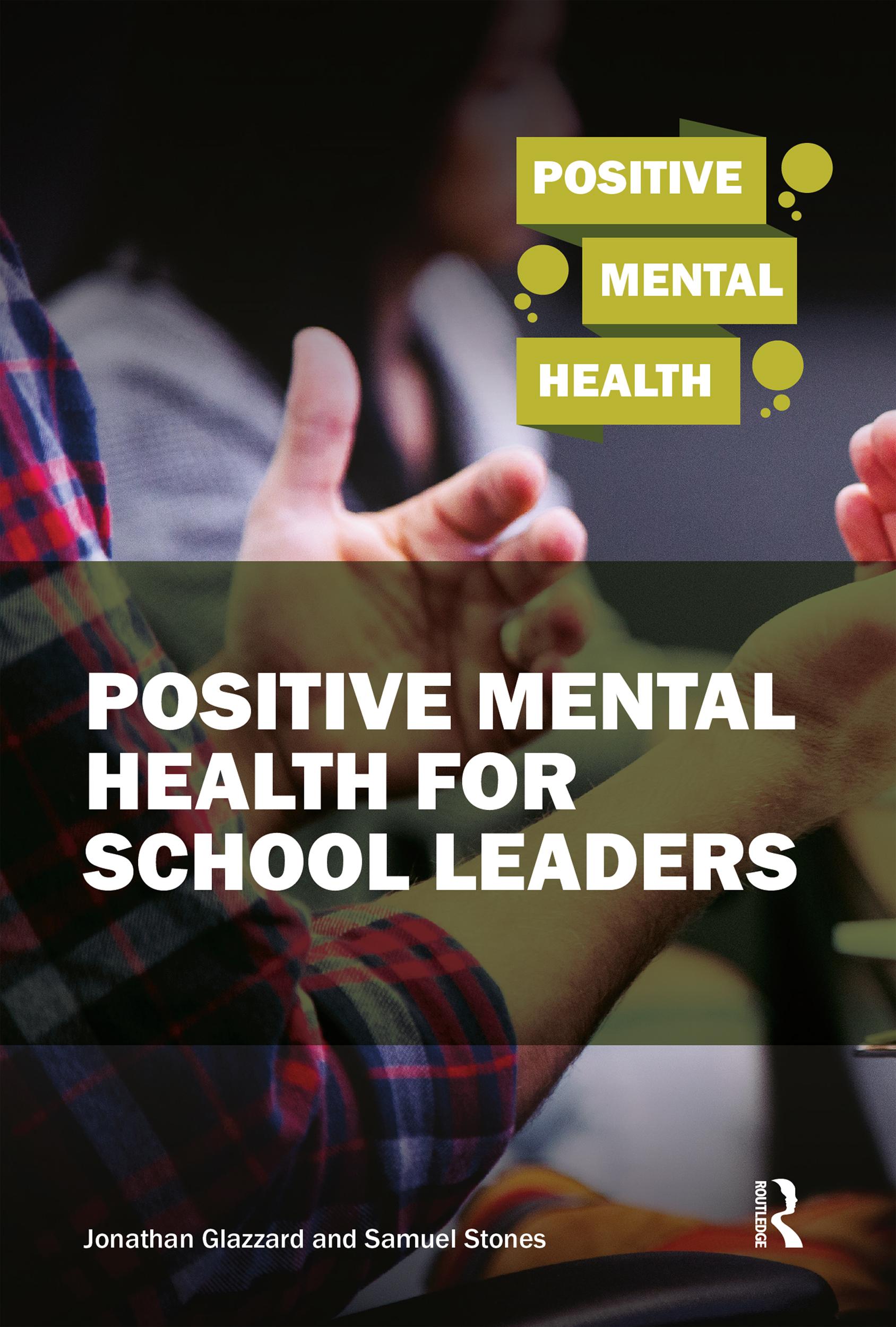 Positive Mental Health for School Leaders