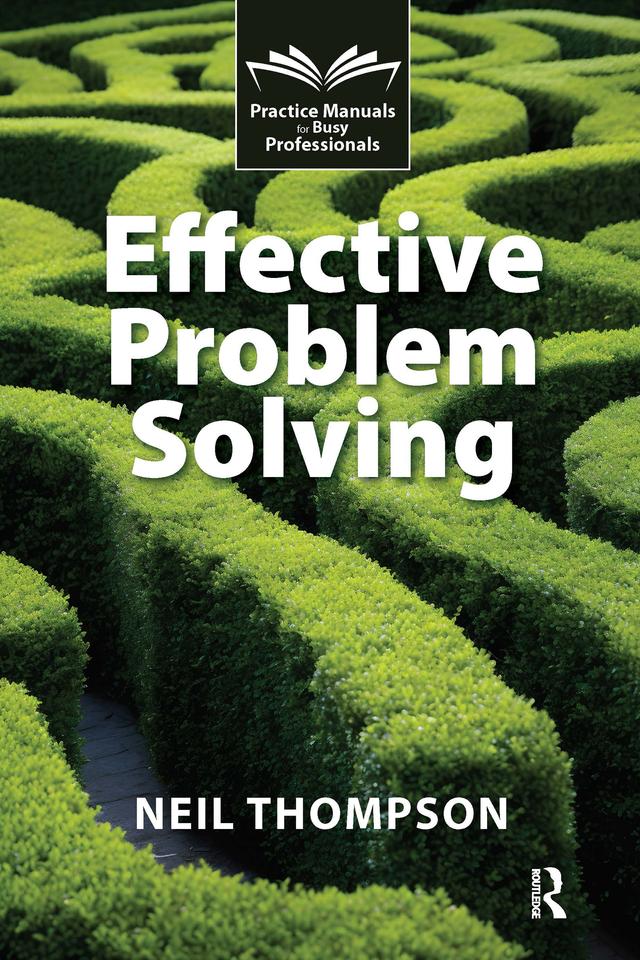 Effective Problem Solving by Neil Thompson