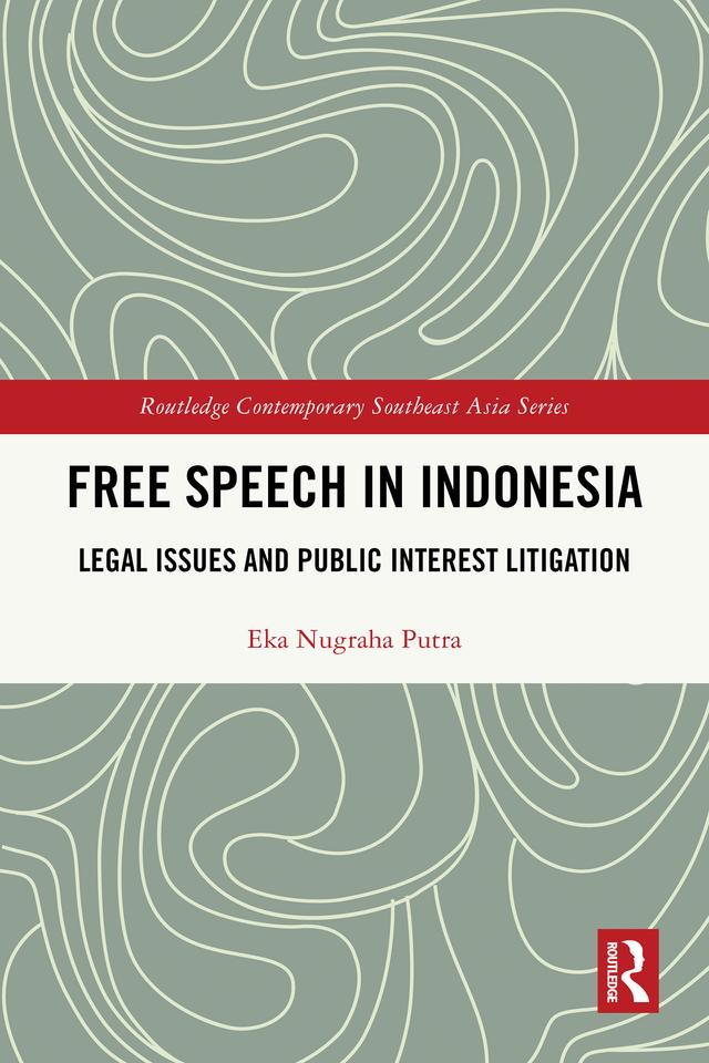 Free Speech in Indonesia by Eka Nugraha Putra