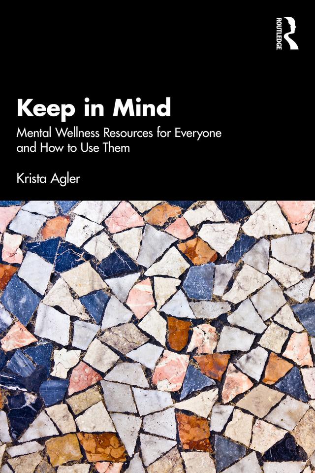 Keep in Mind by Krista Agler