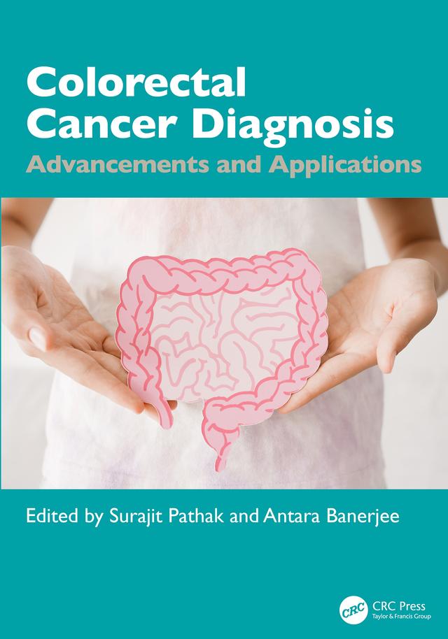 Colorectal Cancer Diagnosis by Antara Banerjee, Surajit Pathak
