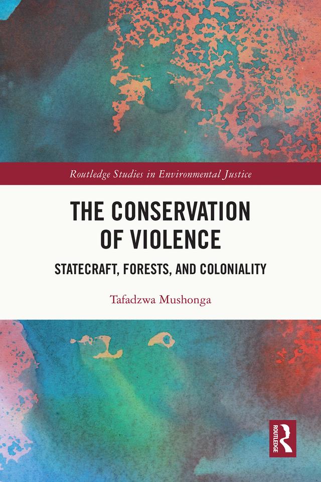 The Conservation of Violence by Tafadzwa Mushonga