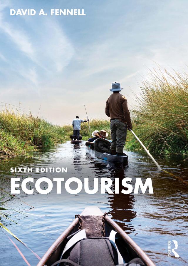 Ecotourism by David A. Fennell