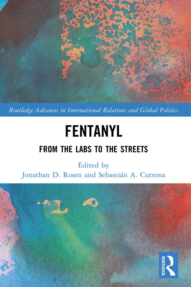Fentanyl by Jonathan D. Rosen, Sebastián A. Cutrona