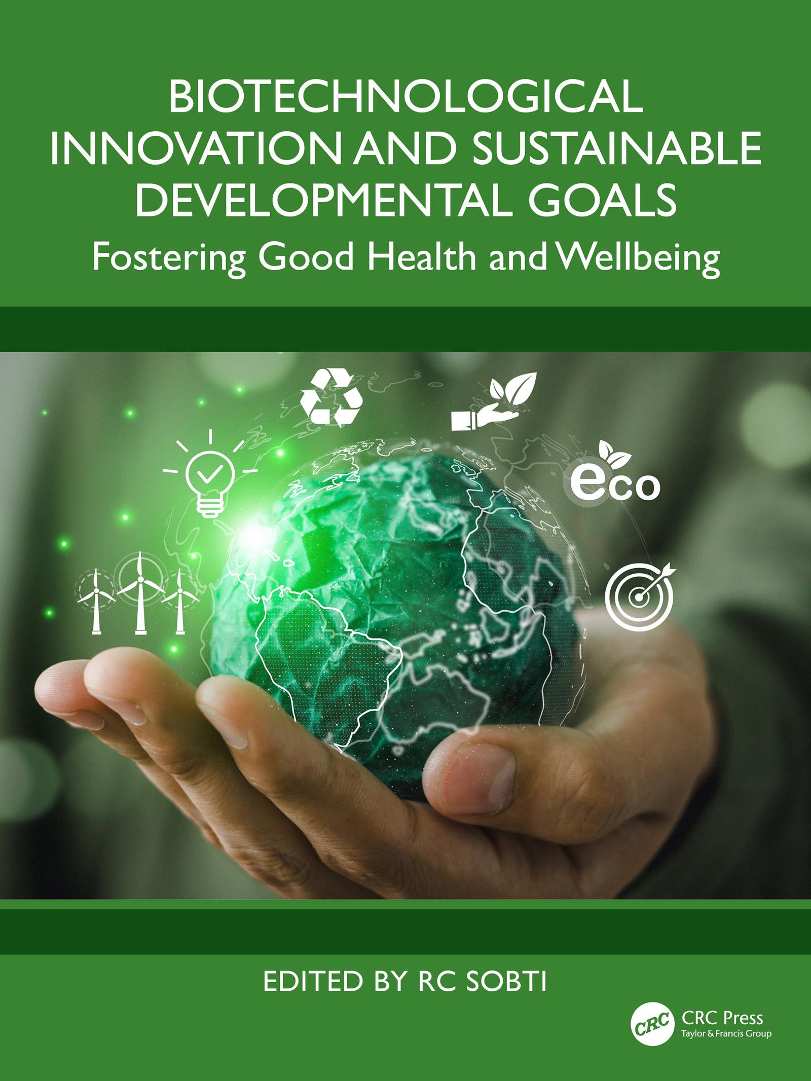 Biotechnological Innovation and Sustainable Developmental Goals