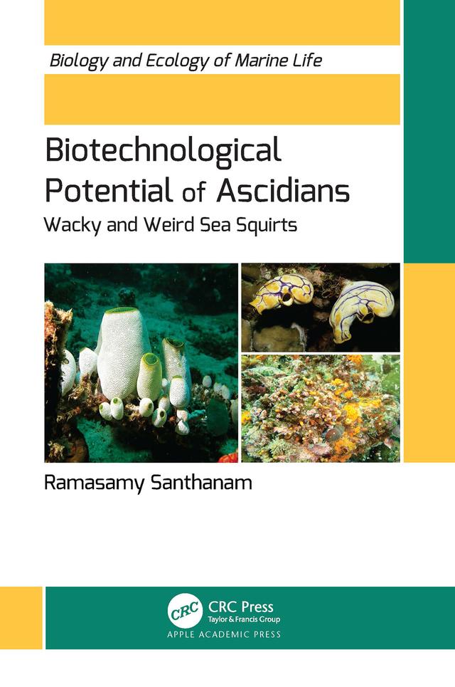 Biotechnological Potential of Ascidians by Ramasamy Santhanam