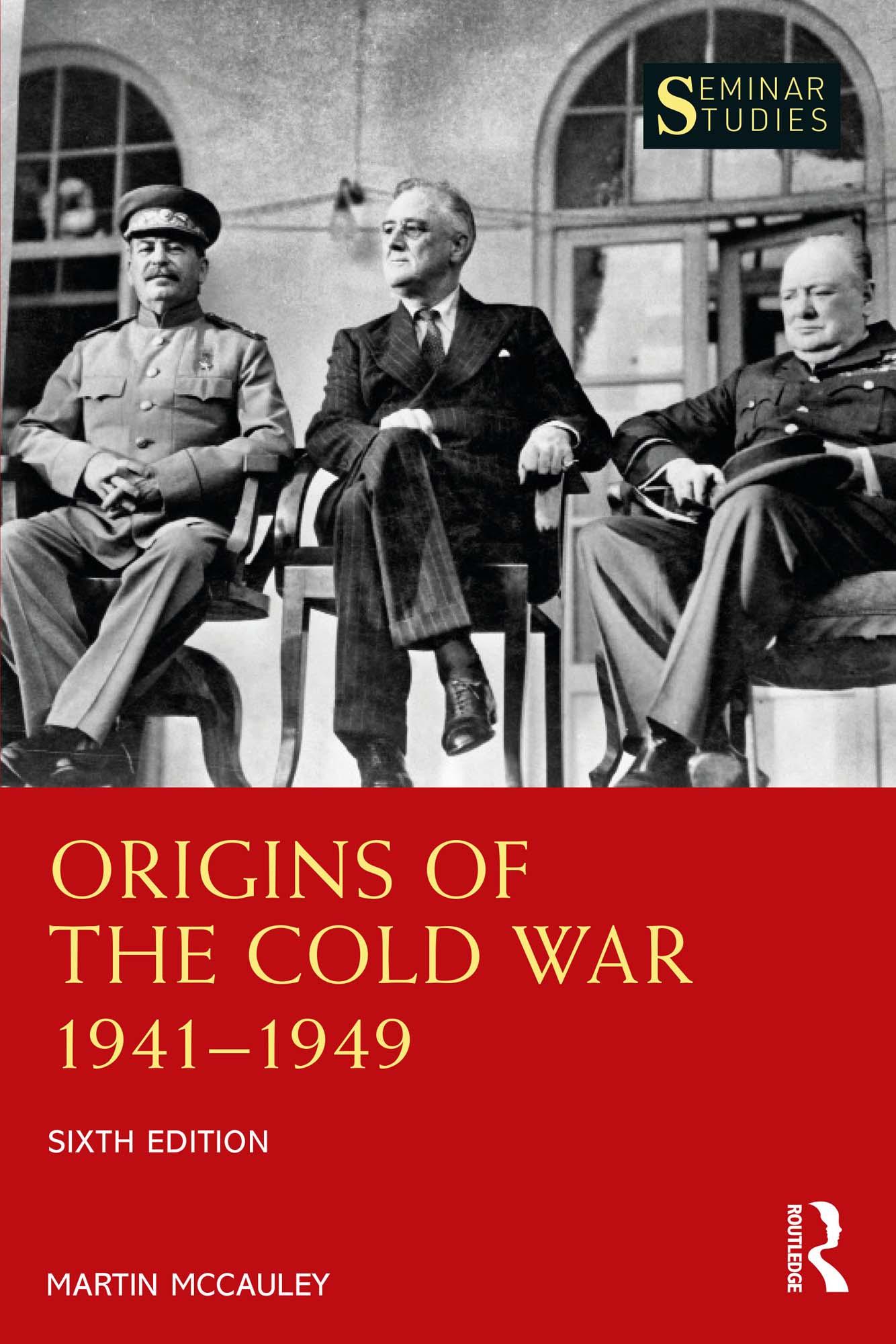 Origins of the Cold War 1941–1949