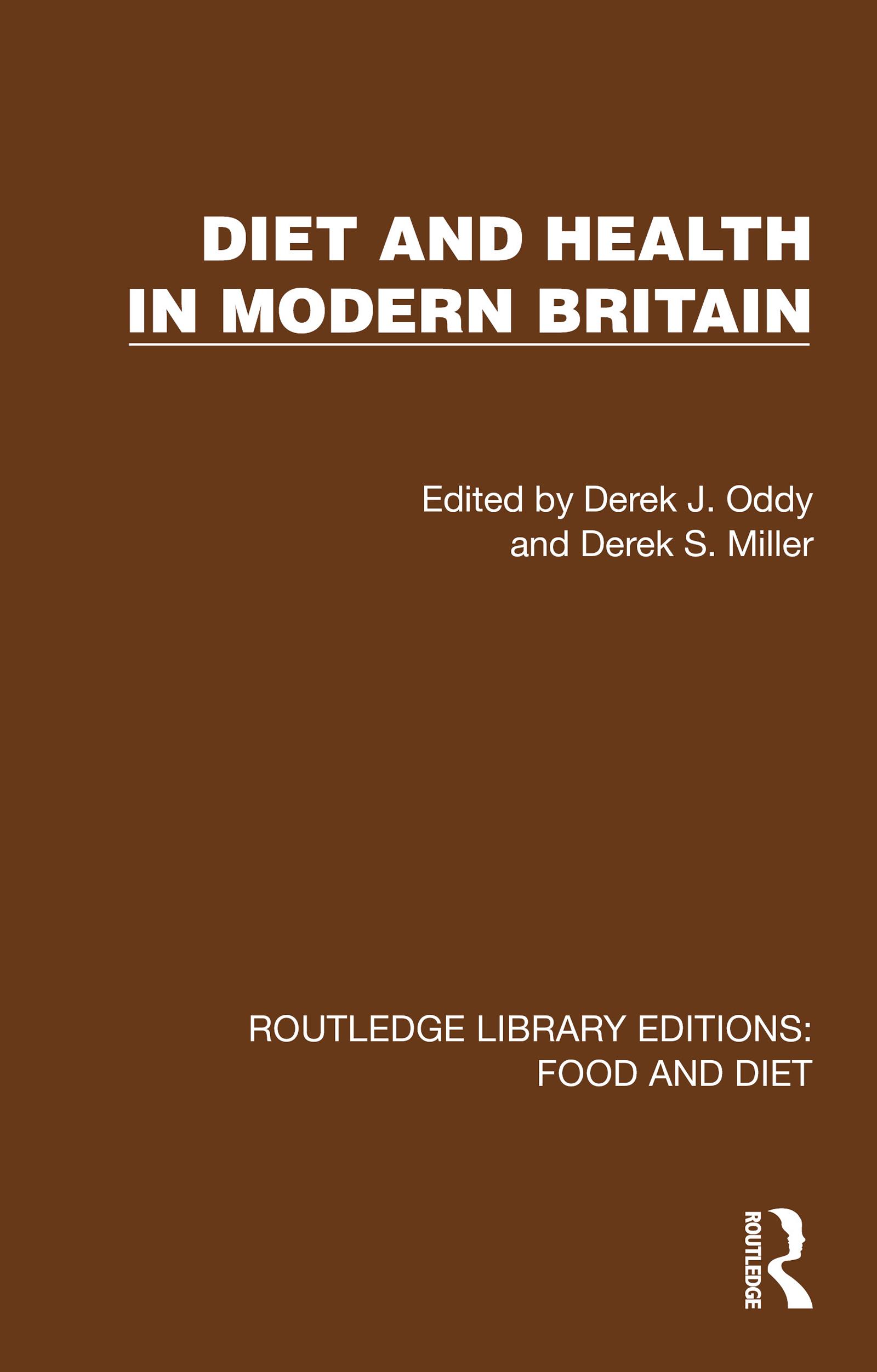 Diet and Health in Modern Britain