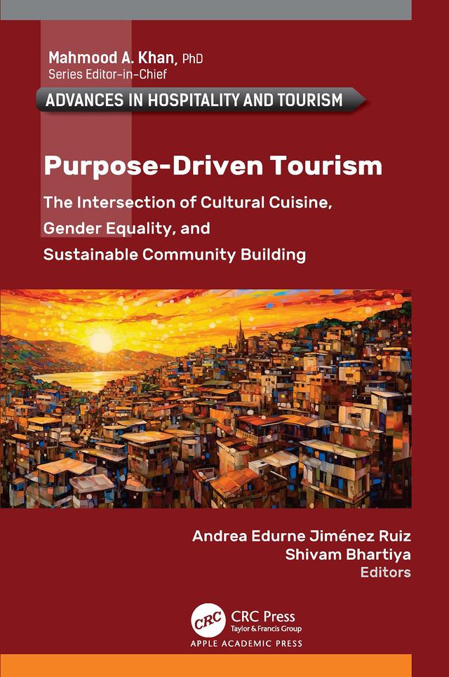 Purpose-Driven Tourism by Andrea Edurne Jiménez Ruiz, Shivam Bhartiya