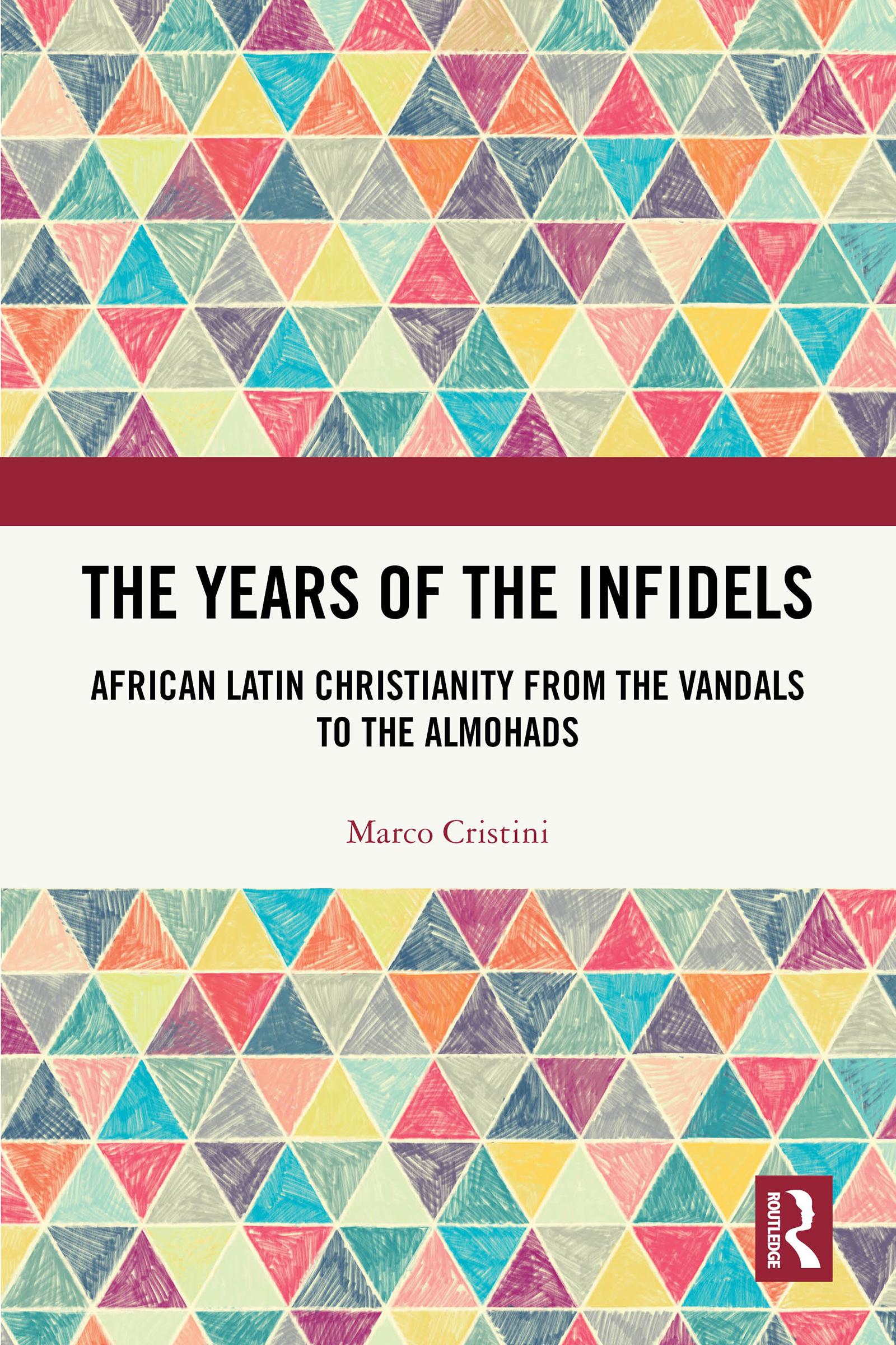 The Years of the Infidels