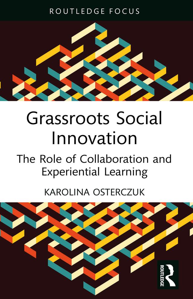 Grassroots Social Innovation by Karolina Osterczuk