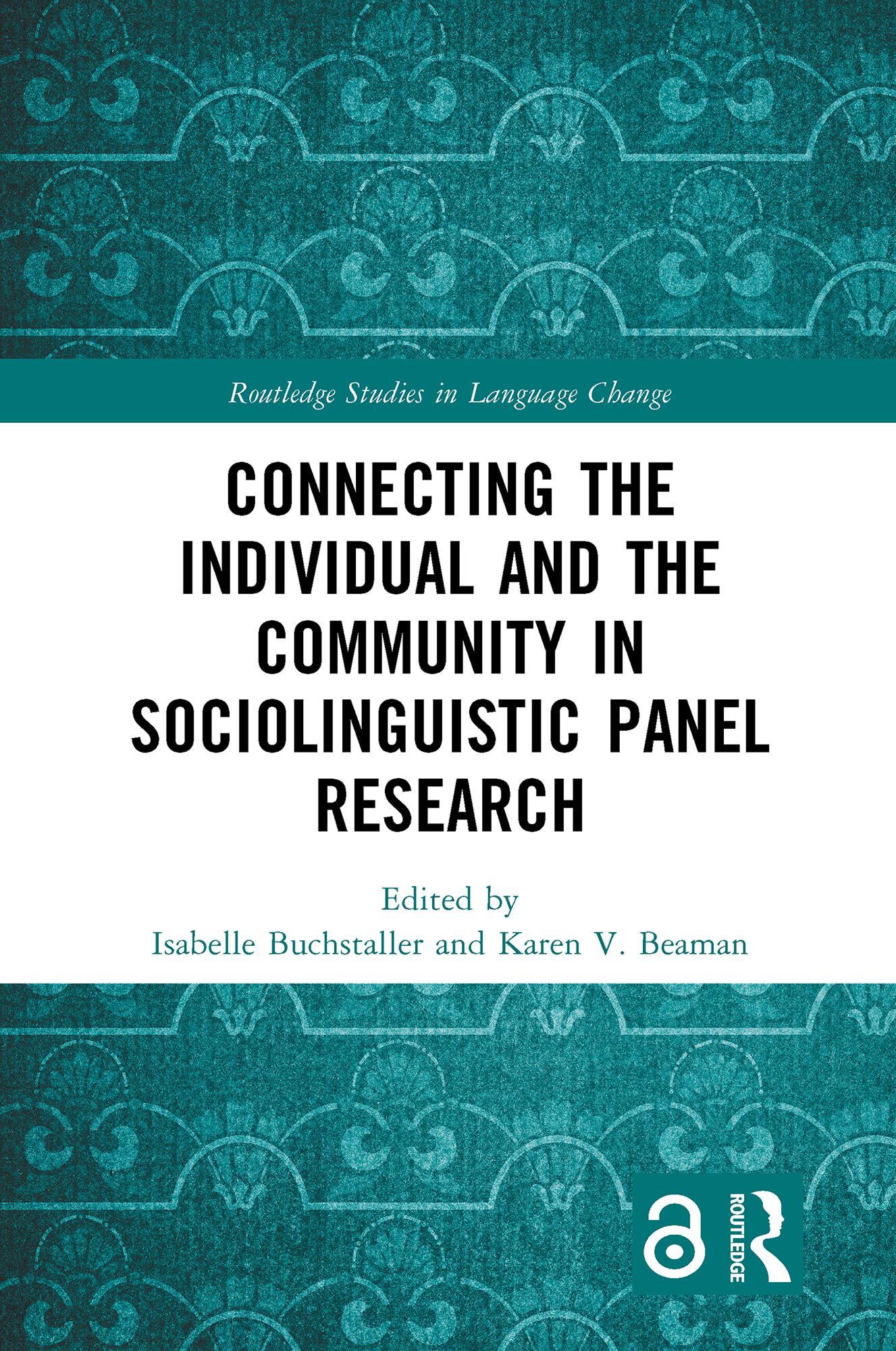 Connecting the Individual and the Community in Sociolinguistic Panel Research