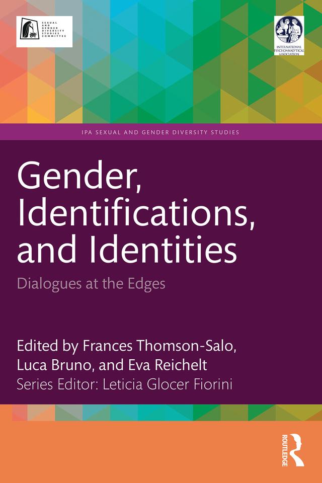 Gender, Identifications, and Identities by Eva Reichelt, Frances Thomson-Salo, Luca Bruno
