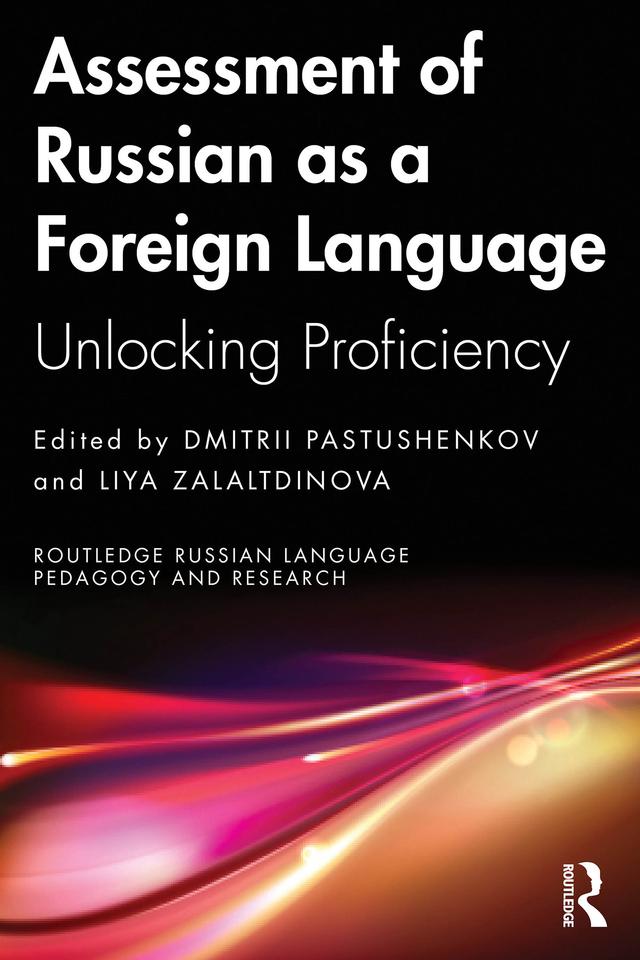 Assessment of Russian as a Foreign Language by Dmitrii Pastushenkov, Liya Zalaltdinova