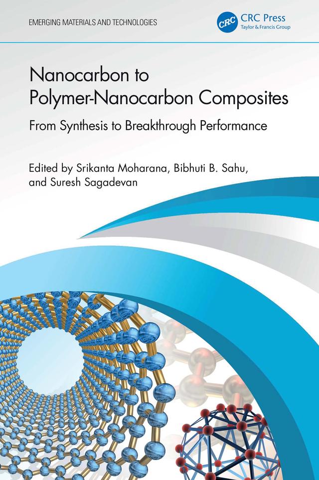 Nanocarbon to Polymer-Nanocarbon Composites by Bibhuti B. Sahu, Srikanta Moharana, Suresh Sagadevan