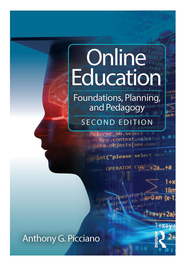 Online Education by Anthony G. Picciano