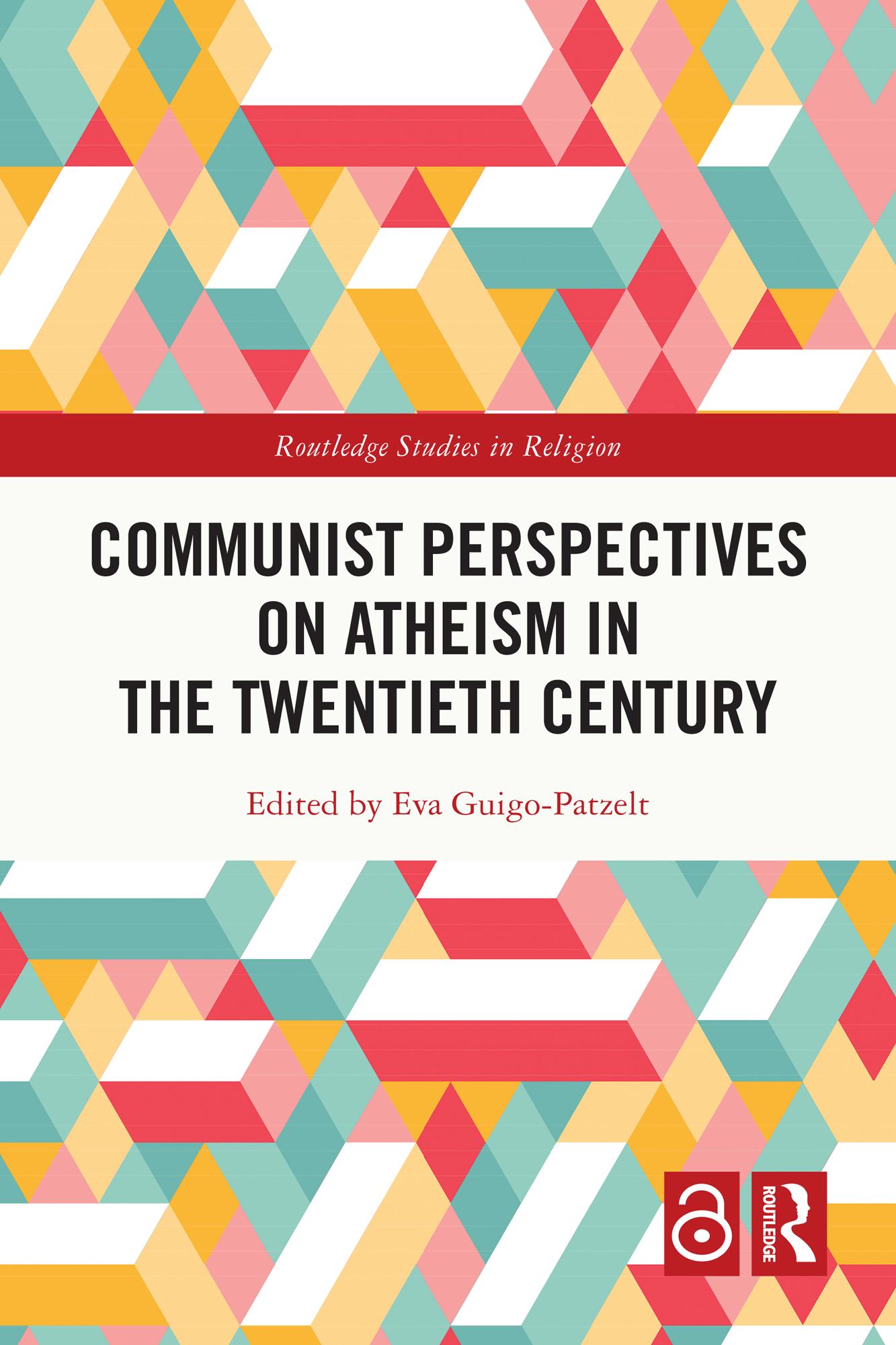 Communist Perspectives on Atheism in the Twentieth Century